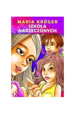 Szkoła narzeczonych. SIEDMIORÓG
