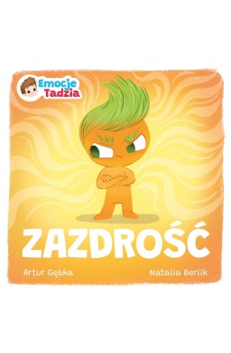 Emocje Tadzia. Zazdrość