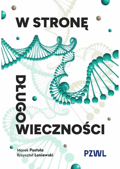 W stronę długowieczności