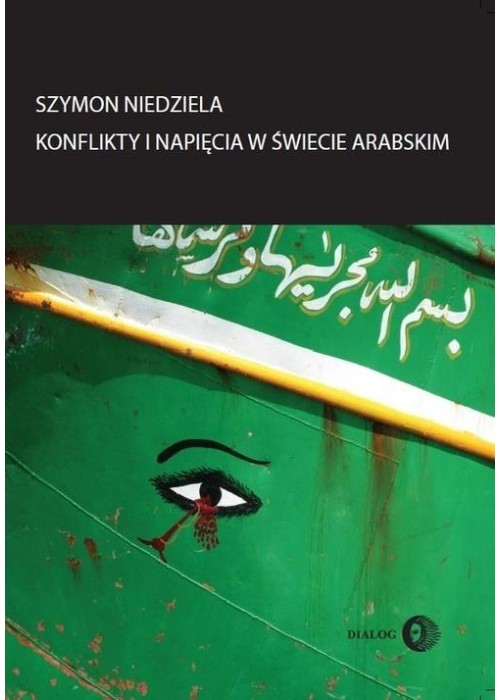 Konflikty i napięcia w świecie arabskim