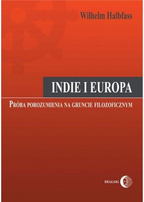 Indie i Europa Próba porozumienia na gruncie...