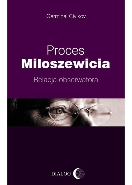 Proces Miloszewicia. Relacja obserwatora