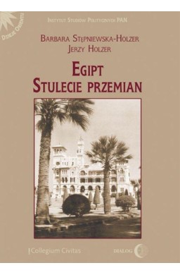 Egipt. Stulecie przemian