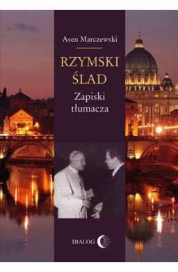 Rzymski ślad. Zapiski tłumacza