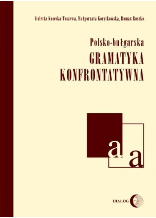 Polsko-bułgarska gramatyka konfrontatywna