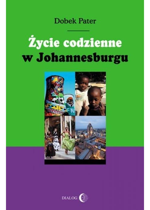Życie codzienne w Johannesburgu