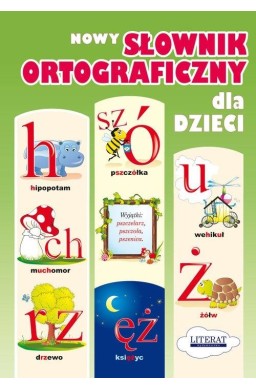 Nowy słownik ortograficzny dla dzieci
