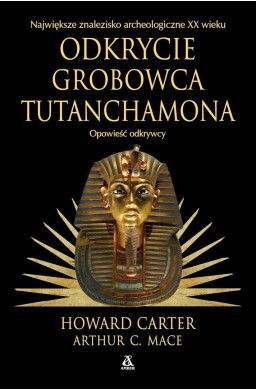 Odkrycie grobowca Tutanchamona