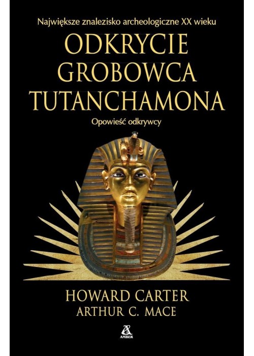 Odkrycie grobowca Tutanchamona
