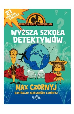 Wyższa szkoła detektywów. Heraklia Płaro i Arnold.