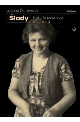 Ślady. Historia pewnego archiwum