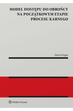 Model dostępu do obrońcy na początkowym etapie...
