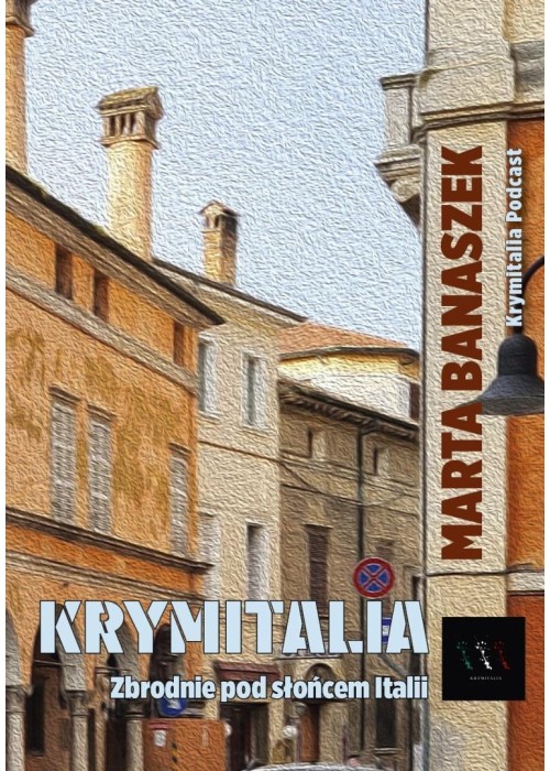 Krymitalia. Zbrodnie pod słońcem Italii