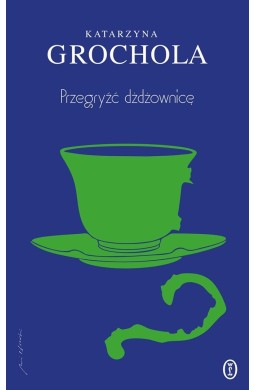 Przegryźć dżdżownicę
