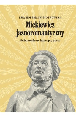 Mickiewicz jasnoromantyczny