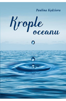 Krople oceanu. Wiersze