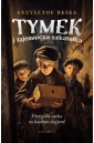 Tymek i tajemnicza szkatuła