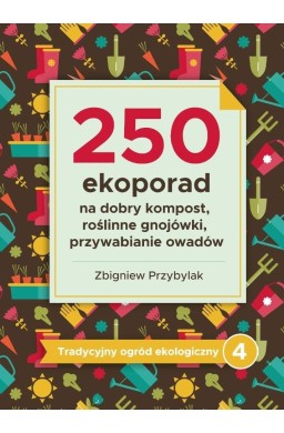 Tradycyjny ogród ekologiczny 4 250 ekoporad