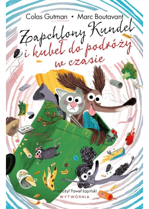 Zapchlony Kundel i kubeł do podróży w czasie Zapchlony Kundel i kubeł do podróży w czasie