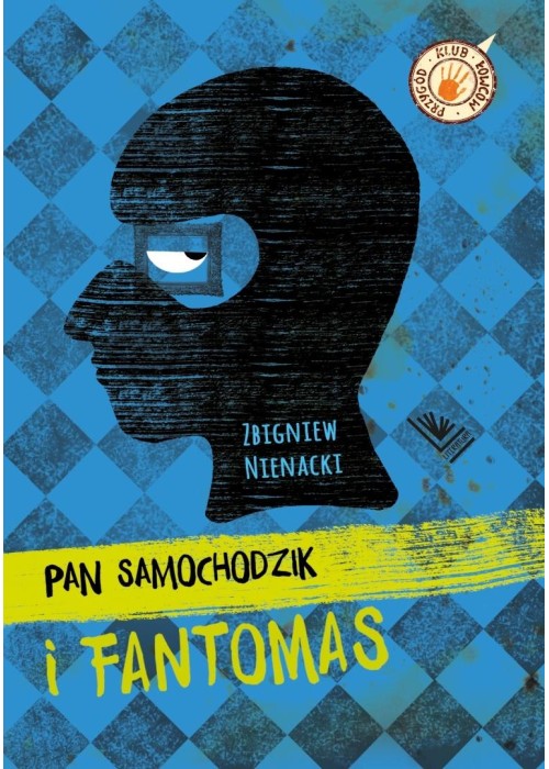 Pan Samochodzik i Fantomas Pan Samochodzik i Fantomas