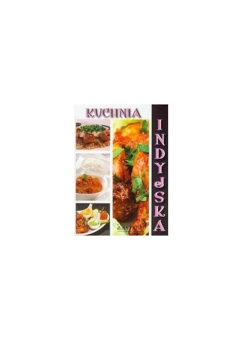 Kuchnia indyjska Kuchnia indyjska