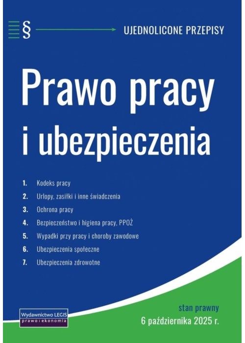 Prawo pracy i ubezpieczenia - 6.10.2025 Prawo pracy i ubezpieczenia - 6.10.2025