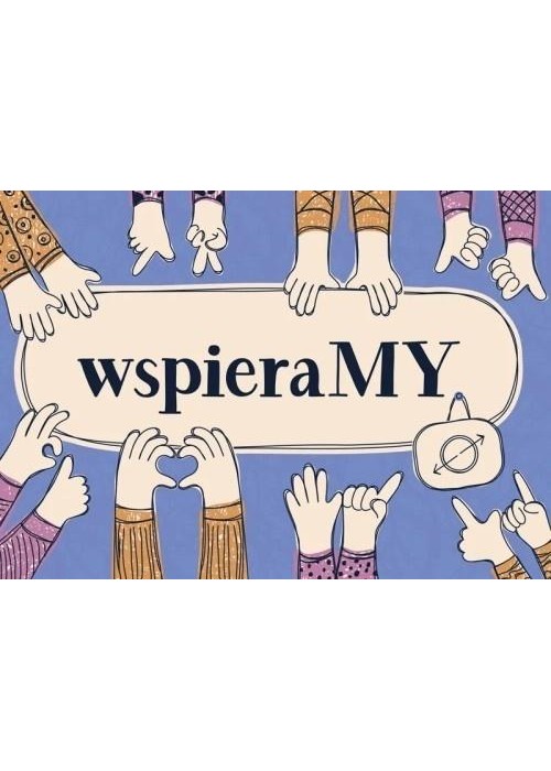 WspieraMY. Trening wsparcia równieśniczego zest.1 WspieraMY. Trening wsparcia równieśniczego zest.1