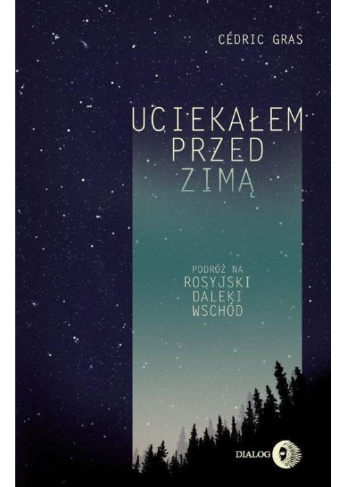 Uciekałem przed zimą Uciekałem przed zimą