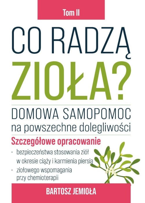 Co radzą zioła? T.2 Co radzą zioła? T.2