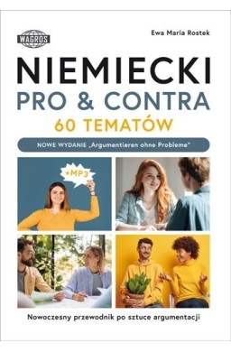 Niemiecki. Pro&conta. 60 tematów B1-C1