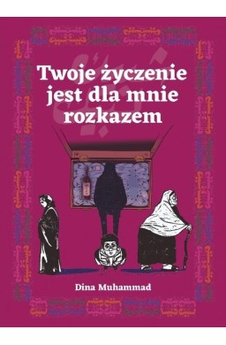 Twoje życzenie jest dla mnie rozkazem