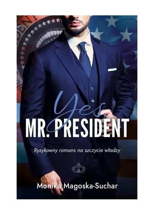 Yes, Mr. President Yes, Mr. President