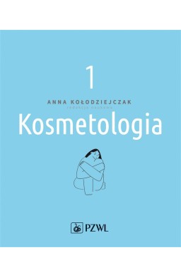 Kosmetologia T. 1