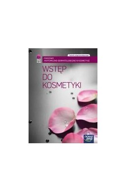 Kosmetyka cz. 1 Wstęp do kosmetyki  NE