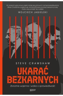 Ukarać bezkarnych. Zbrodnie wojenne i walka...