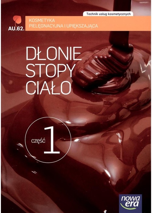 Kosmetyka PG cz. 1 Dłonie, stopy i ciało  NE Kosmetyka PG cz. 1 Dłonie, stopy i ciało  NE