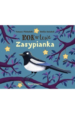 Rok w lesie. Zasypianka