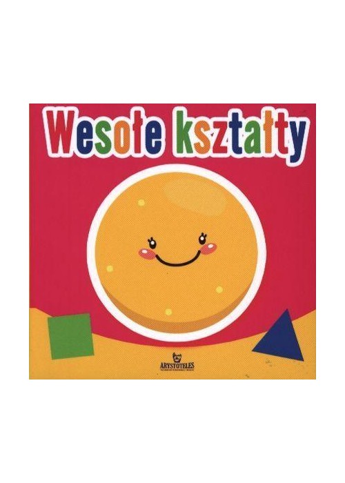 Harmonijka. Wesołe kształty. ARYSTOTELES Harmonijka. Wesołe kształty. ARYSTOTELES