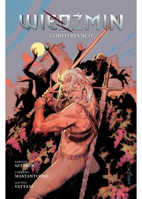 Wiedźmin. Tom 9. Corvo Bianco Wiedźmin. Tom 9. Corvo Bianco