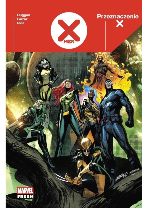 X-Men Przeznaczenie X T.1 X-Men Przeznaczenie X T.1