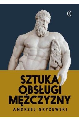 Sztuka obsługi mężczyzny