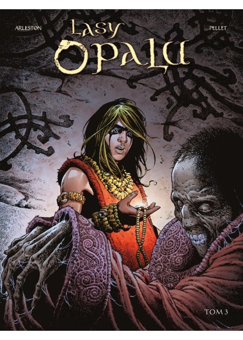 Lasy Opalu T.3 Lasy Opalu T.3