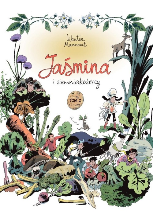 Jaśmina i ziemniakożercy T.2 Jaśmina i ziemniakożercy T.2