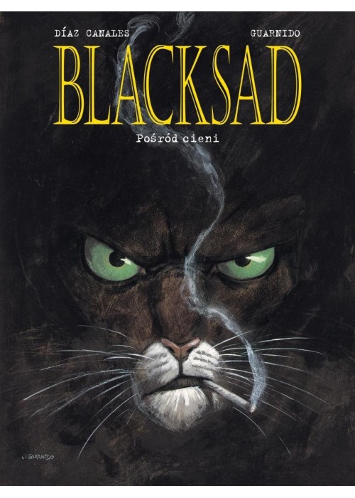 Blacksad T.1 Pośród cieni Blacksad T.1 Pośród cieni