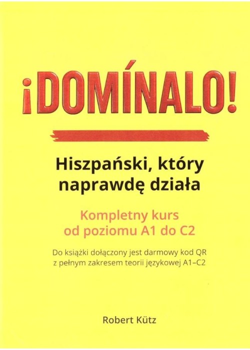 Dominalo! Hiszpański, który naprawdę działa Dominalo! Hiszpański, który naprawdę działa