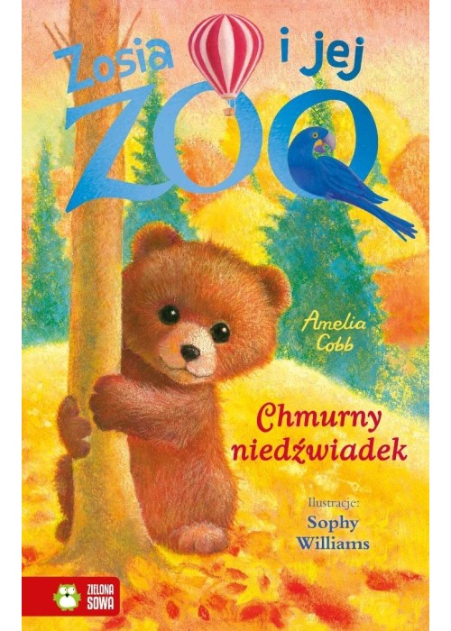 Zosia i jej zoo. Chmurny niedźwiadek