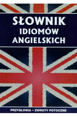 Słownik idiomów angielskich