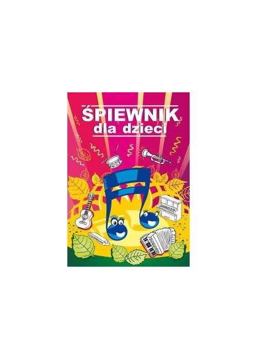 Śpiewnik dla dzieci w.3
