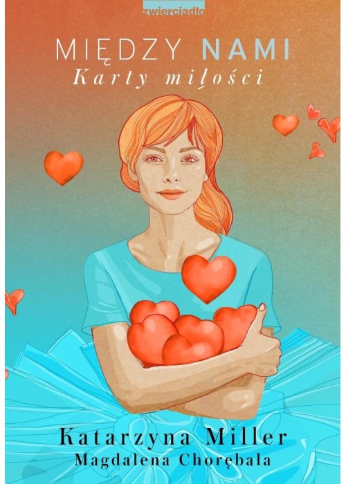 Między nami. Karty miłości Między nami. Karty miłości