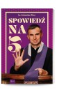 Spowiedź na 5